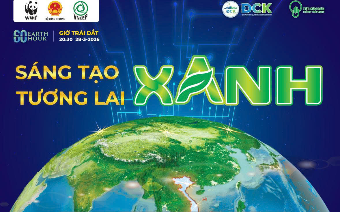 Chiến dịch Giờ Trái đất 2026: Sáng tạo xanh - Tương lai xanh